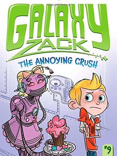 The Annoying Crush by Ray O'Ryan  ,