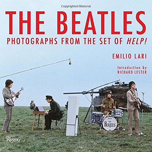 The Beatles: Photographs from the Set of Help! by Emilio Lari                       ,
