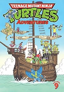 Teenage Mutant Ninja Turtles Adventures Volume 9 by Dean Clarrain 
			
			
		
		
		
       	 
       		
       			,