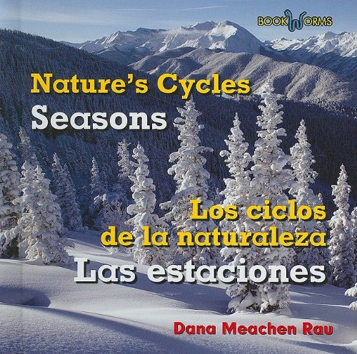 Seasons / Las estaciones by Dana Meachen Rau