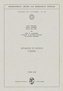 Advances in Source Coding (CISM International Centre for Mechanical Sciences, 166) by Toby Berger