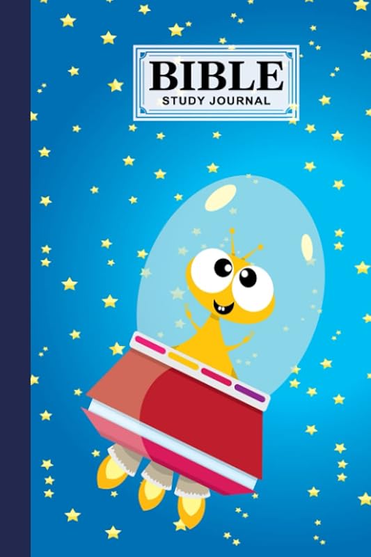 Bible Study Journal: Bible Study Journal Cute Aliens Cover, Perfect for Writing Prayer, Inspirational messages, Church Group, Individual Bible Study, 120 Pages, Size 6" x 9" By Lars Schutz by Lars Schutz