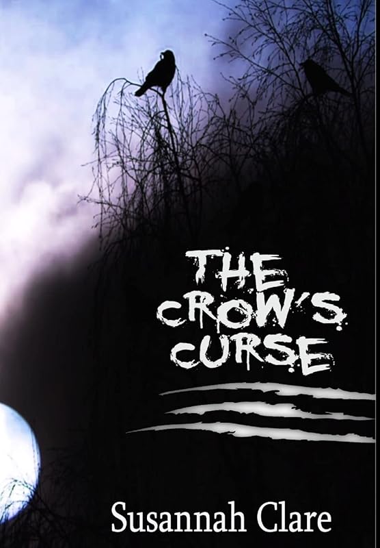 The Crow's Curse by Susannah Clare