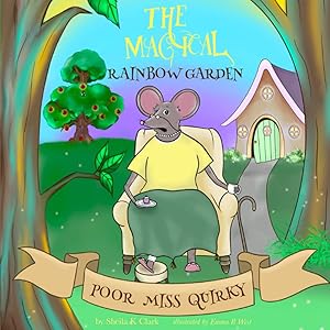 Poor Miss Quirky: Magical Children's Adventure by Sheila K Clark