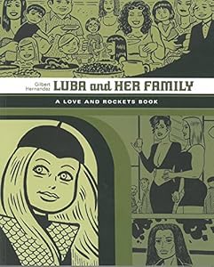 Luba And Her Family: A Love And Rockets Book