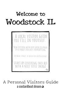Welcome to Woodstock IL: A Fun DIY Visitors Guide