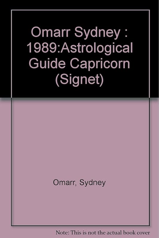 Capricorn 1989 (Omarr Astrology) by Sydney Omarr