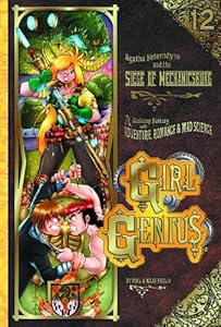 Girl Genius Volume 12: Siege of Mechanicsburg TP by Kaja Foglio