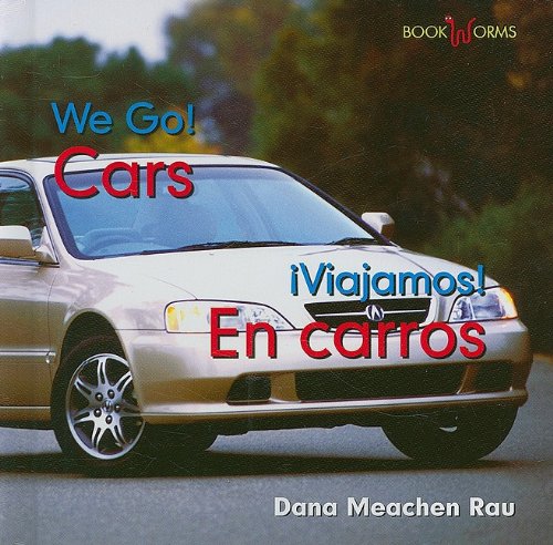 Cars / En Carros by Dana Meachen Rau