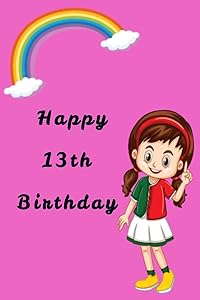 Birthday: Happy 13th Birthday by Passion Ink