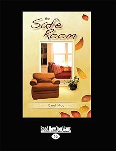 The Safe Room by Carol Mog