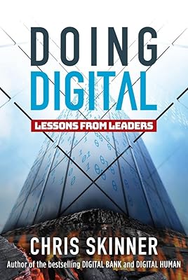 Doing Digital: Lessons from Leaders