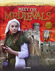 Meet the Medievals