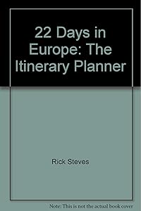 22 Days in Europe: The Itinerary Planner (Jmp Travel)