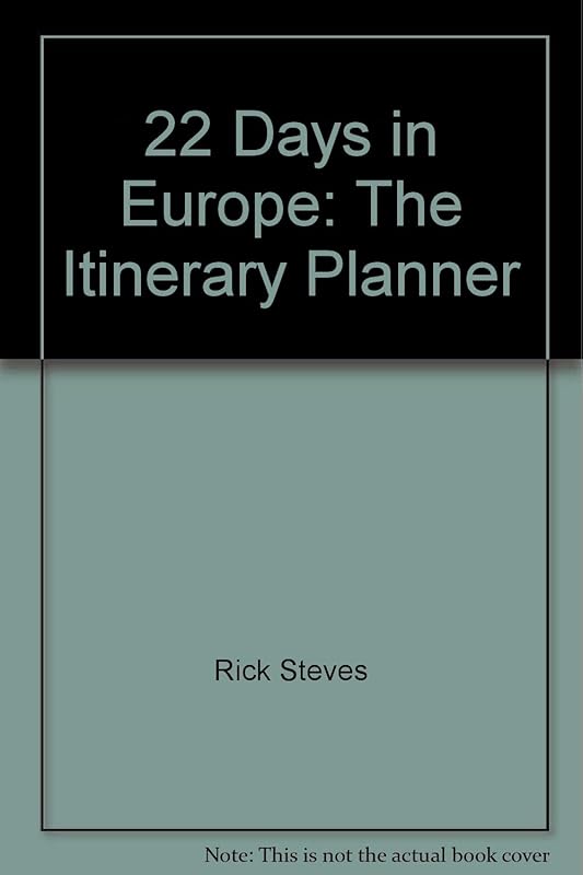 22 Days in Europe: The Itinerary Planner (Jmp Travel) by Rick Steves