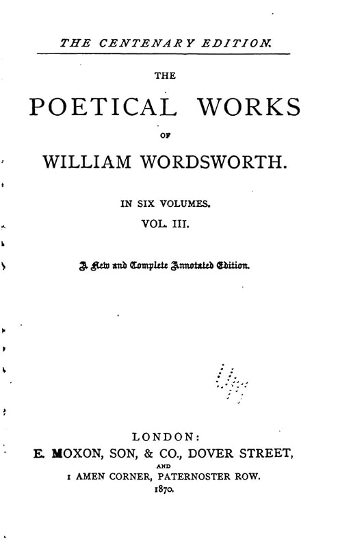 The Poetical Works of William Wordsworth - Vol. III by William Wordsworth