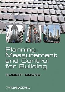 Planning, Measurement and Control for Building by Robert Cooke