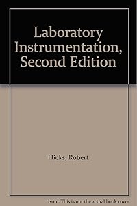 Laboratory Instrumentation, Second Edition