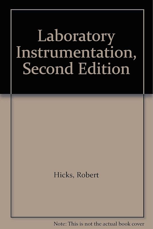 Laboratory Instrumentation, Second Edition by unknown author