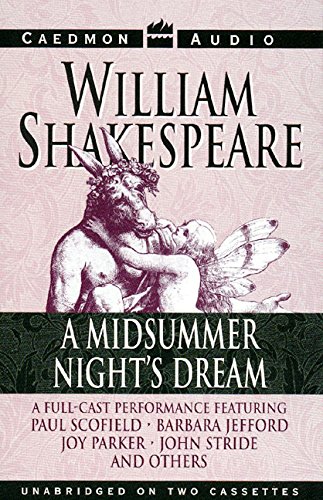 Midsummer Night's Dream, A by William Shakespeare