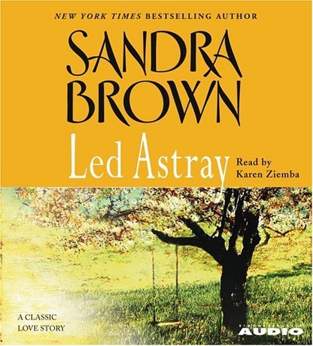 Led Astray (Astray & Devil) by Sandra Brown