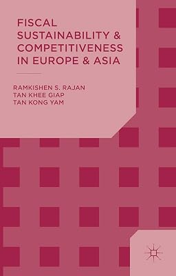 Fiscal Sustainability and Competitiveness in Europe and Asia