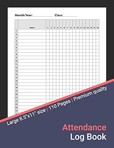 Attendance Log Book: Attendance Register for Teachers with Space for 30 Names