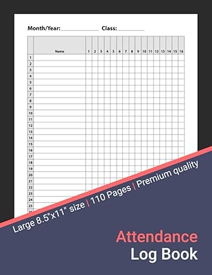 Attendance Log Book: Attendance Register for Teachers with Space for 30 Names