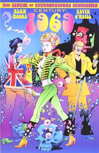 The League of Extraordinary Gentlemen Volume III: Century #2 1969 by Alan Moore