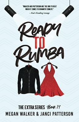 Ready to Rumba (The Extra Series)