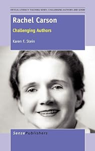 Rachel Carson: Challenging Authors by Karen F. Stein