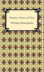 Pericles, Prince of Tyre