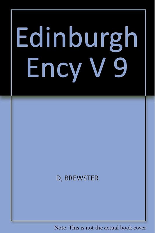 Edinburgh Encyclopaedia, Vol. 9 by David Brewster