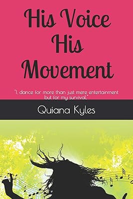 His Voice His Movement: "I, dance for more than just mere entertainment but for my survival,"