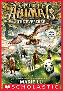 Spirit Animals Book 7: The Evertree