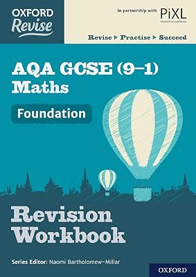 Oxford Revise: AQA GCSE (9-1) Maths Foundation Revision Workbook: With all you need to know for your 2021 assessments