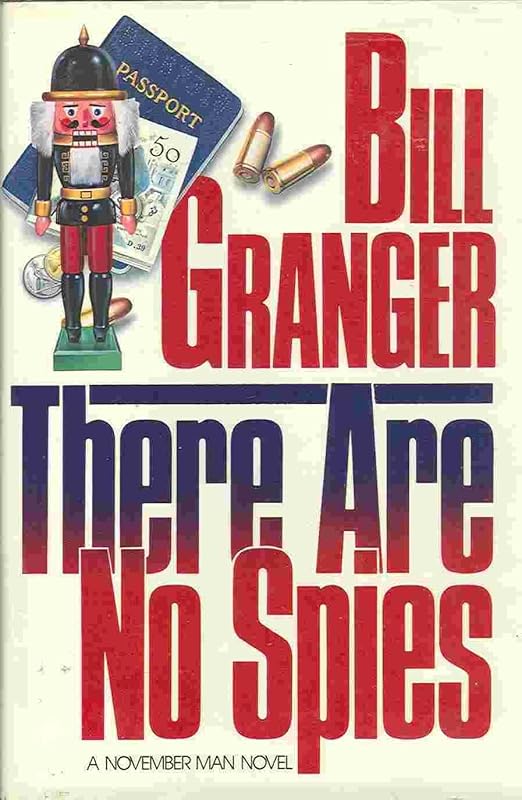 There Are No Spies by Bill Granger