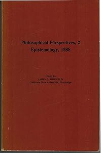 Philosophical Perspectives: Epistemology (Philosophical Perspectives, vol. 2) by James E. Tomberlin
