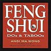 Feng Shui Dos & Taboos by Angi Ma Wong (2000-08-09)