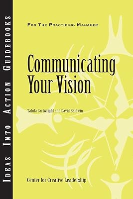 Communicating Your Vision