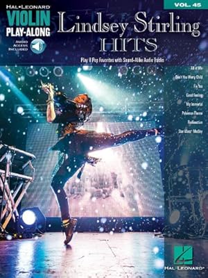 Lindsey Stirling Hits: Violin Play-Along Volume 45