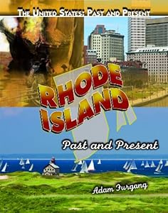 Rhode Island: Past and Present (United States: Past & Present)