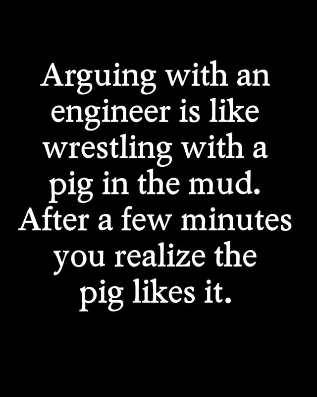 Arguing With An Engineer Is Like Wrestling With A Pig In The Mud After A Few Minutes You Realize The Pig Likes It: 110 Page Blank Lined Journal 8”x10” Dad, Mom, or Engineer Gift Idea by Tiny Camel Books