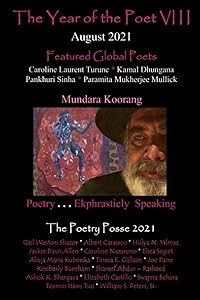 The Year of the Poet VIII ~ August 2021 (The Year of the Poet: Poets Create Bridges of Cultural Understanding Poetry Series) by The Poetry Posse