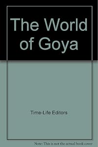 World of Goya (Library of Art)