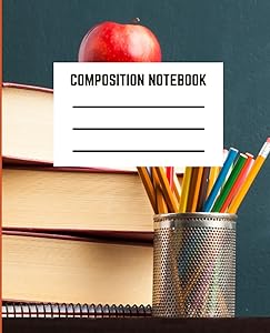 Teachers' School Composition Book: Teachers' School Composition Book, Books for Teachers, 200 Pages, College Ruled by Keshala Beasley