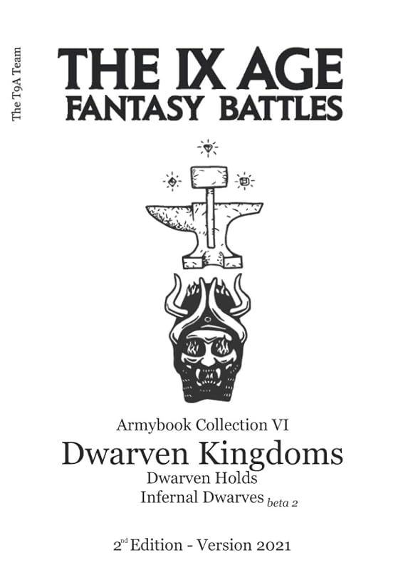 The 9th Age - Fantasy Battles Armybook Collection VI: Dwarven Kingdoms by The T9A Team