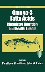 Omega-3 Fatty Acids: Chemistry, Nutrition, and Health Effects (ACS Symposium Series) by Fereidoon Shahidi