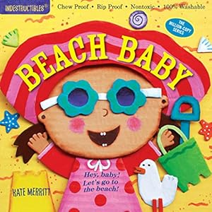 Indestructibles: Beach Baby