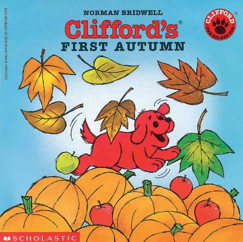 Clifford's First Autumn (Turtleback School & Library Binding Edition) (Clifford the Big Red Dog (Pb)) by Norman Bridwell